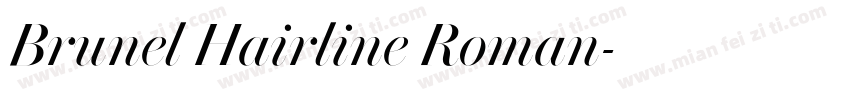 Brunel Hairline Roman字体转换
